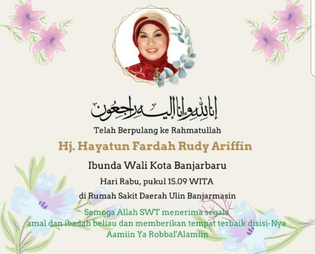 Panglima Laskar Banua Borneo Ucapkan Belasungkawa atas Meninggalnya Istri Mantan Gubernur Kalsel Rudy Arifin